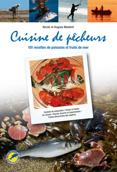 Cuisine de pecheurs  101 recettes de poissons et fruits de m