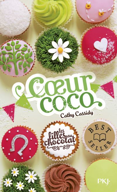 Les filles au chocolat - tome 4 Coeur coco